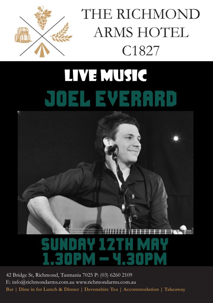 JOEL EVERARD SUNDAY 12TH-1 - Richmond Arms - Bridge St, Richmond, Tasmania